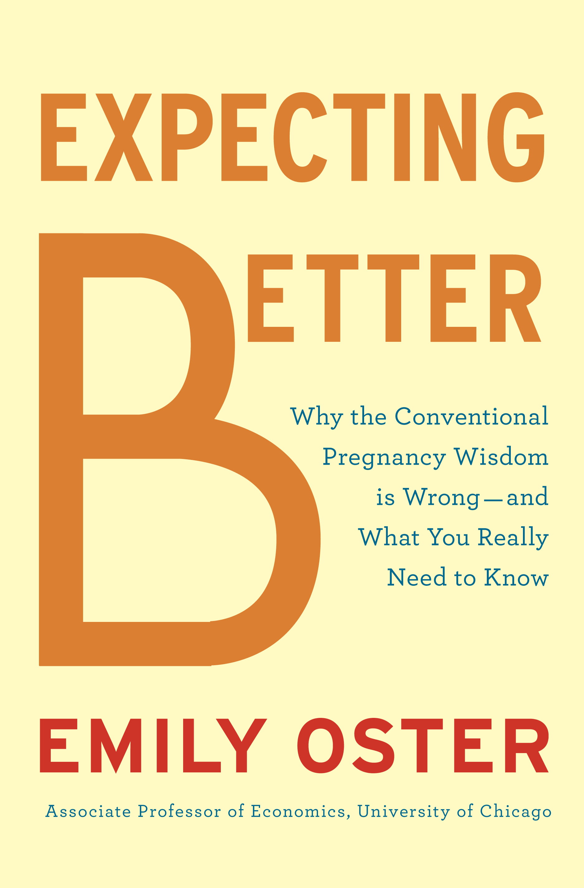 Cover of the book "Expecting Better" by Emily Oster