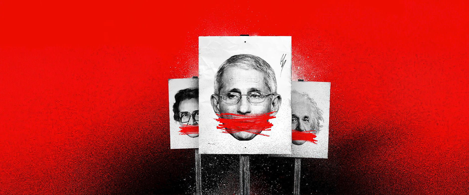 Katherine Johnson, Anthony Fauci and Albert Einstein on signs with a red slash over their mouths